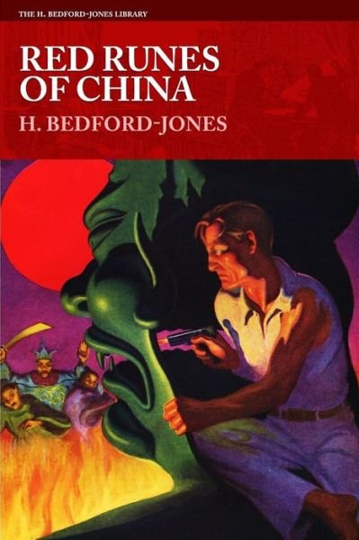 Cover for H. Bedford-Jones · Red Runes of China (Paperback Bog) (2016)
