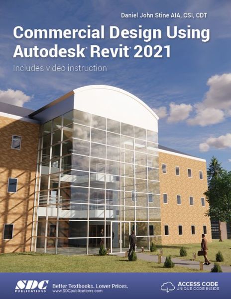 Cover for Daniel John Stine · Commercial Design Using Autodesk Revit 2021 (Paperback Book) (2020)