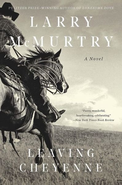 Cover for Larry McMurtry · Leaving Cheyenne (Paperback Book) (2018)