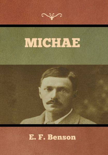 Cover for E F Benson · Michae (Hardcover Book) (2022)