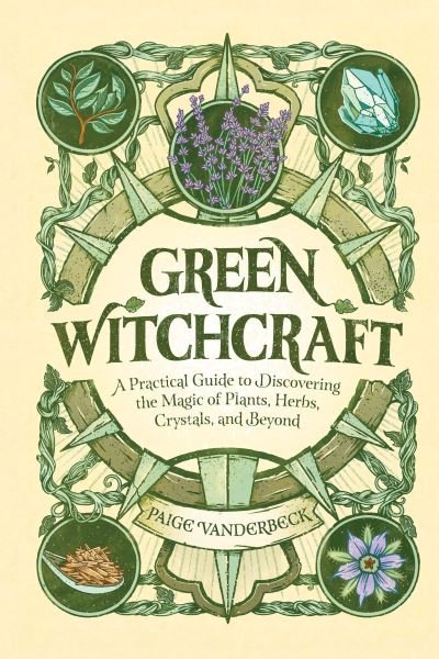 Cover for Paige Vanderbeck · Green Witchcraft (Hardcover Book) (2021)