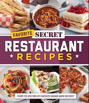Cover for Publications International Ltd. · Favorite Secret Restaurant Recipes (Bok) (2024)