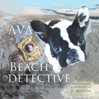 Cover for Jc Burdine · Ava Beach Detective (Pocketbok) (2017)