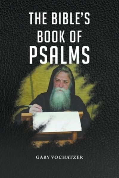 Cover for Gary Vochatzer · Bible's Book of Psalms (Buch) (2021)