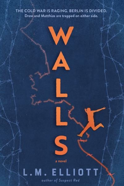 L.M. Elliott · Walls (Taschenbuch) (2023)