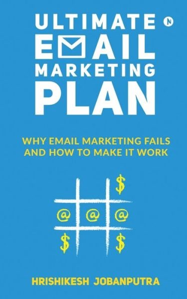 Cover for Hrishikesh Jobanputra · Ultimate Email Marketing Plan (Paperback Bog) (2019)