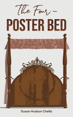 Cover for Susa Hudson Chellis · Fourposter Bed (Innbunden bok) (2020)