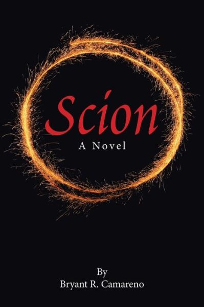 Cover for Bryant R Camareno · Scion (Paperback Book) (2021)