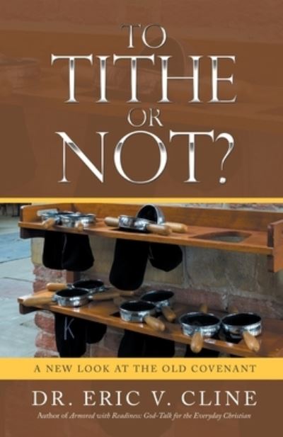 Cover for Eric V. Cline · To Tithe or Not? (Book) (2022)