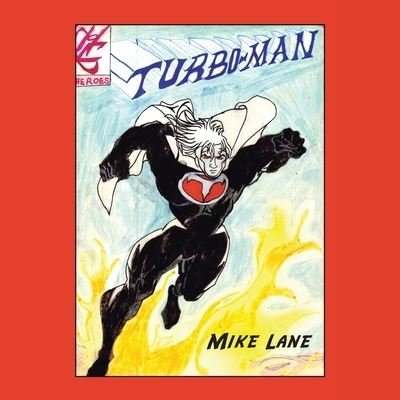 Cover for Mike Lane · Turbo-Man (Bok) (2021)