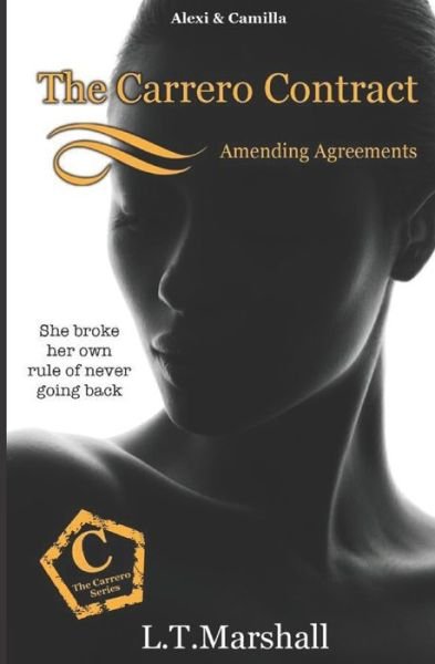 Cover for L T Marshall · The Carrero Contract Amending Agreements (Paperback Bog) (2019)