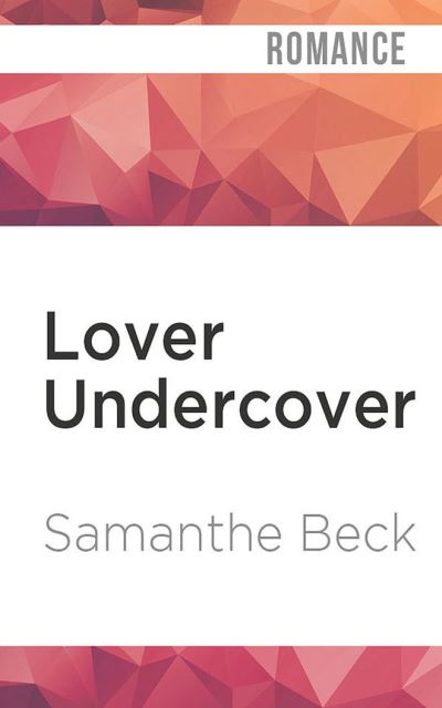 Cover for Samanthe Beck · Lover Undercover (CD) (2021)