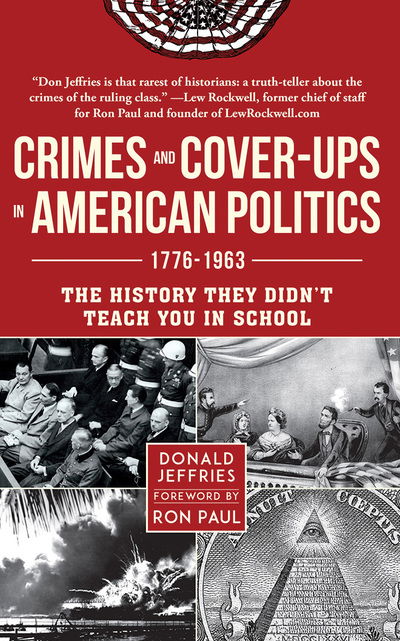 Cover for Donald Jeffries · Crimes &amp; Coverups in American Politics (Hörbok (CD)) (2019)