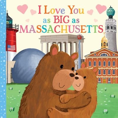 Cover for Rose Rossner · I Love You As Big As Massachusetts (Bog) (2023)