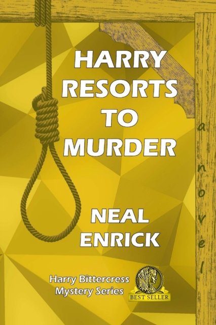 Cover for Neal Enrick · Harry Resorts to Murder (Book) (2020)
