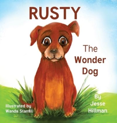 Cover for Jesse Hillman · Rusty The Wonder Dog (Hardcover Book) (2020)
