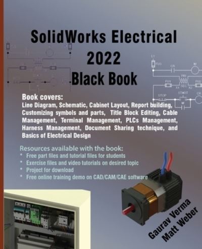 Cover for Gaurav Verma · SolidWorks Electrical 2022 Black Book (Pocketbok) (2021)