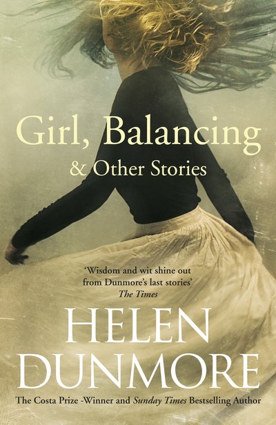Cover for Helen Dunmore · Girl, Balancing (Taschenbuch) (2019)