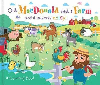Cover for Susie Linn · Old MacDonald Had a Farm (and it was very noisy!) - 3D Counting Books (Board book) (2018)