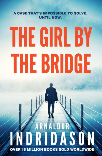 Cover for Arnaldur Indridason · The Girl by the Bridge - Detective Konrad (Paperback Bog) (2023)