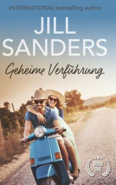 Cover for Jill Sanders · Geheime Verf hrung (Paperback Book) (2018)