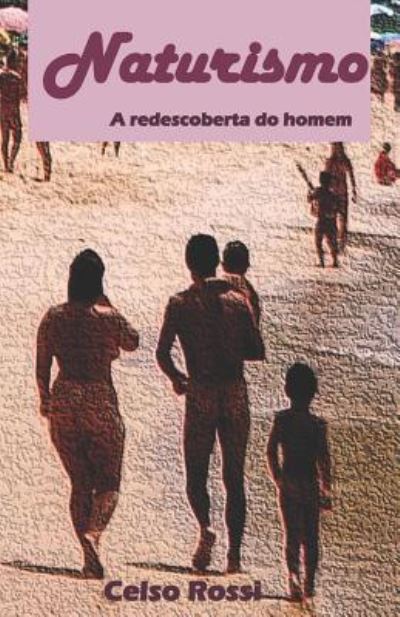 Cover for Celso Luis Rossi · Naturismo (Paperback Book) (2019)