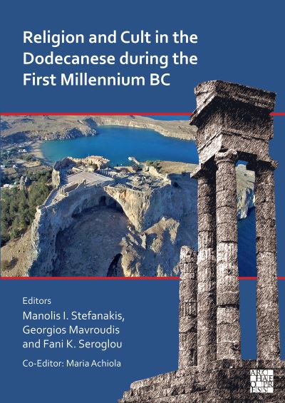 Cover for Religion and Cult in the Dodecanese During the First Millennium BC: Proceedings of the International Archaeological Conference (Paperback Bog) (2023)