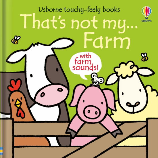 That's not my...Farm - THAT'S NOT MY® - Fiona Watt - Boeken - Usborne Publishing Ltd - 9781805072515 - 11 april 2024