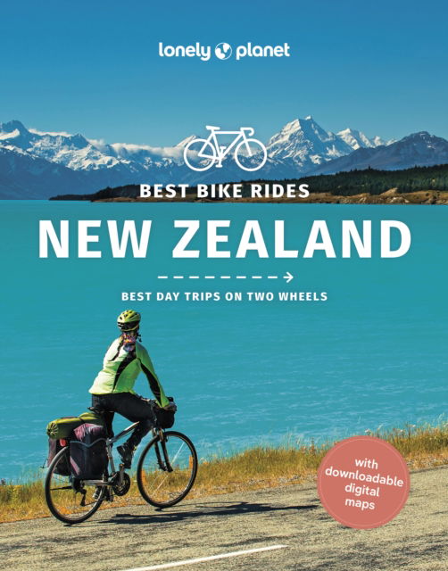 Lonely Planet Best Bike Rides New Zealand - Cycling Travel Guide - Lonely Planet - Kirjat - Lonely Planet Global Limited - 9781838698515 - perjantai 13. lokakuuta 2023