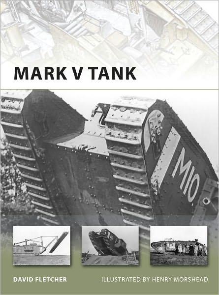 Cover for David Fletcher · Mark V Tank - New Vanguard (Paperback Book) (2011)