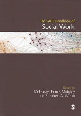 Cover for Mel Gray · The SAGE Handbook of Social Work (Hardcover Book) (2012)