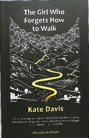 Cover for Kate Davies · The Girl Who Forgets How To Walk (Paperback Bog) (2018)
