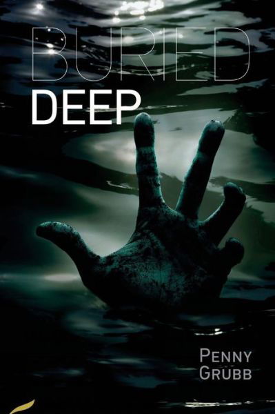 Buried Deep (Annie Raymond Mystery) - Mrs Penny Grubb - Books - Fantastic Books Publishing - 9781909163515 - December 9, 2014