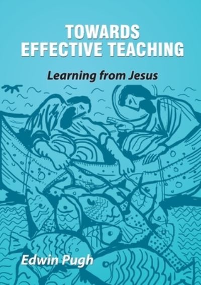 Cover for Edwin Pugh · Towards Effective Teaching (Paperback Book) (2020)