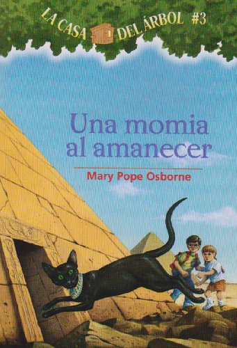 Cover for Marcela Brovelli · Una Momia Al Amanecer / Mummies in the Morning (Magic Tree House) (Spanish Edition) (Paperback Book) [Spanish edition] (2003)