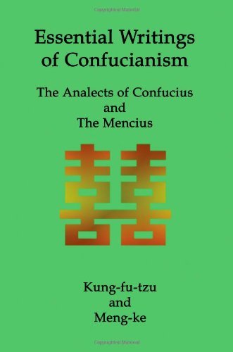 Cover for Men Ke · Essential Writings of Confucianism: the Analects of Confucius and the Mencius (Paperback Book) (2009)