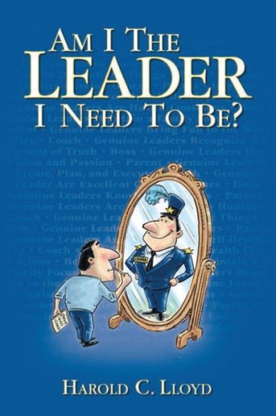 Cover for Harold C Lloyd · Am I the Leader I Need to be? (Pocketbok) (2015)