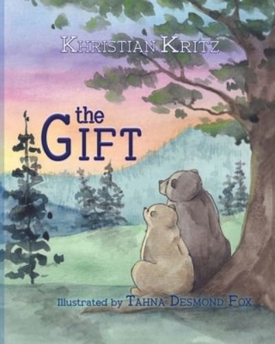 Cover for Khristian Kritz · The Gift (Paperback Book) (2020)