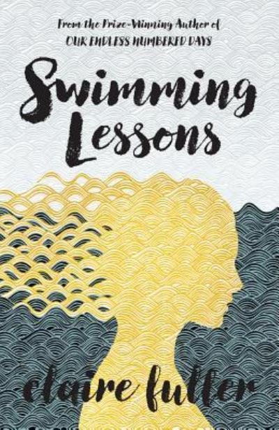 Cover for Claire Fuller · Swimming lessons (Bog) [First U.S. edition. edition] (2017)