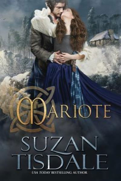 Cover for Suzan Tisdale · Mariote: Book One of the Daughters of Moirra Dundotter Series - Daughters of Moirra Dundotter (Paperback Book) (2019)
