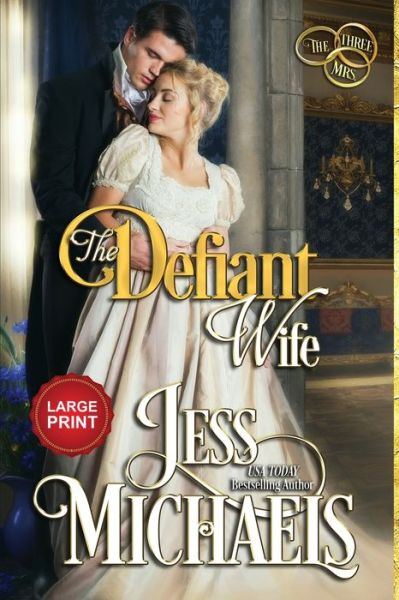 Cover for Jess Michaels · The Defiant Wife (Pocketbok) (2021)