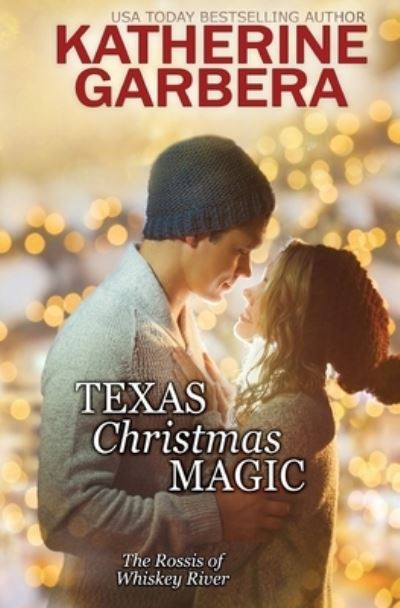 Cover for Katherine Cowley · Texas Christmas Magic (Book) (2022)