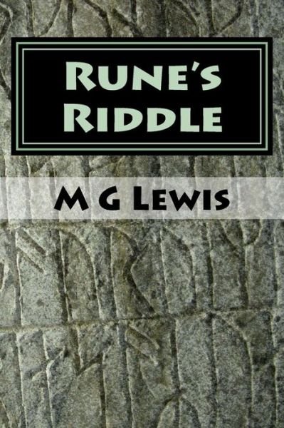 Cover for M G Lewis · Rune's Riddle (Paperback Book) (2017)