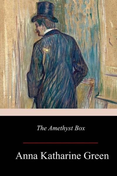 Cover for Anna Katharine Green · The Amethyst Box (Paperback Bog) (2017)