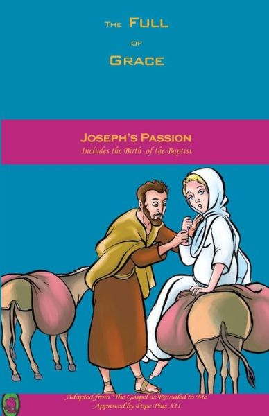 Joseph's Passion - Lamb Books - Kirjat - Createspace Independent Publishing Platf - 9781982052515 - tiistai 26. joulukuuta 2017