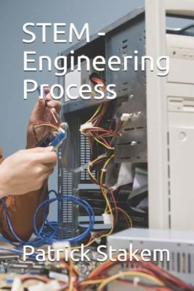Cover for Patrick Stakem · Stem - Engineering Process (Paperback Book) (2018)