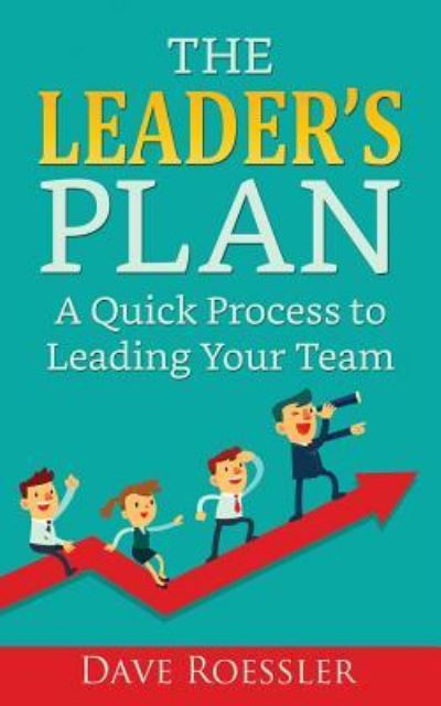 Cover for Dave Roessler · The Leader's Plan (Paperback Book) (2018)