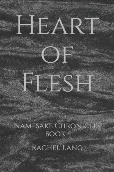 Cover for Rachel Lang · Heart of Flesh (Paperback Book) (2021)