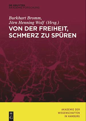 Cover for Akademie Der Wissenschaften · Von Der Freiheit, Schmerz Zu Spuren (Hardcover Book) (2017)