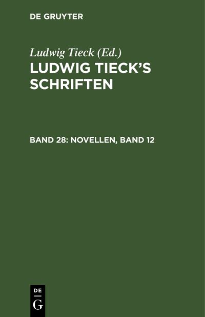 Cover for Ludwig Tieck · Novellen, Band 12 (Buch) (1901)